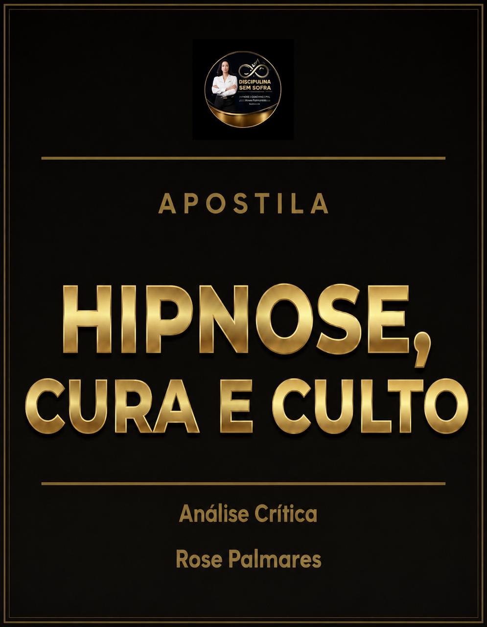 Hipnose, Cura e Culto